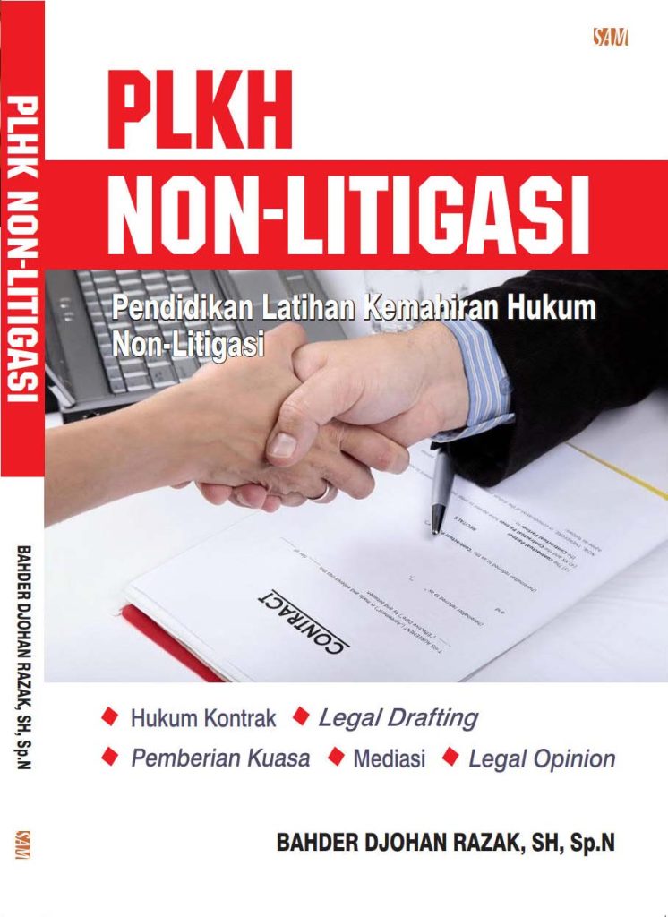 PLKH Non-Litigasi: Pendidikan Latihan Kemahiran Hukum Non-Litigasi ...