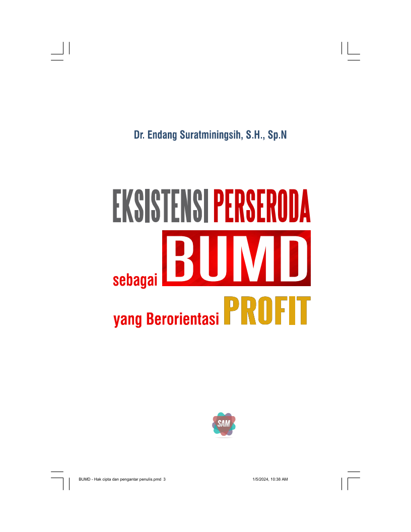 Eksistensi Perseroda sebagai BUMD yang Berorientasi Profit
