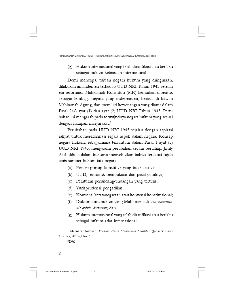 Hukum Acara Mahkamah Konstitusi dalam Bentuk Peraturan Mahkamah Konstitusi: Solusi Atau Problematika?