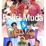 Polisi Muda & Gen Z